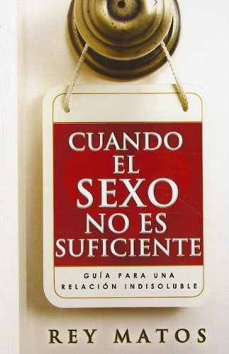Cuando el sexo no es suficiente