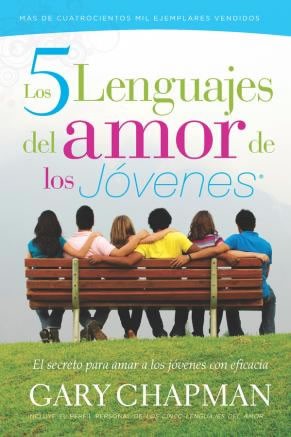 Cinco lenguajes del amor de los jovenes, Los