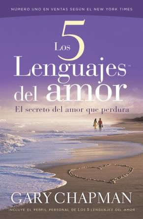 Cinco lenguajes del amor, Los