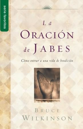 Oración de Jabes, La