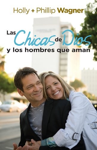 Chicas de Dios y los hombres que aman