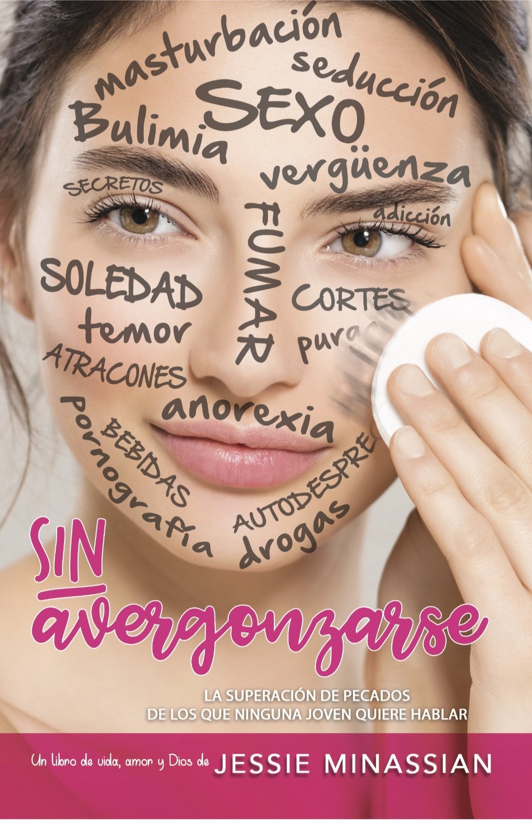Sin avergonzarse