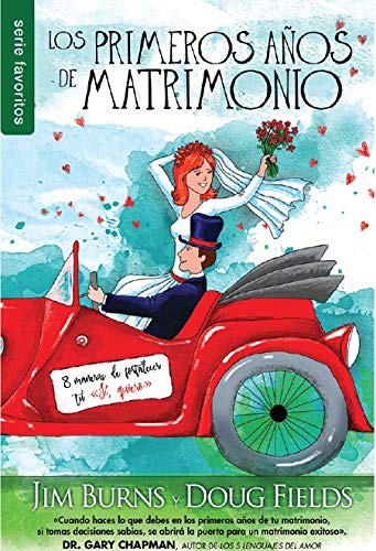 Primeros años de matrimonio, Los
