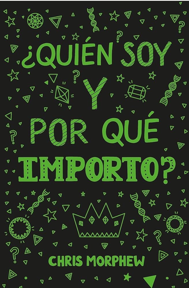 ¿Quién soy y por qué importo?