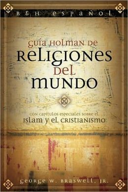 Guía Holman de religiones del mundo