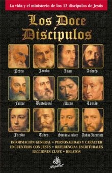 Doce discípulos, Los