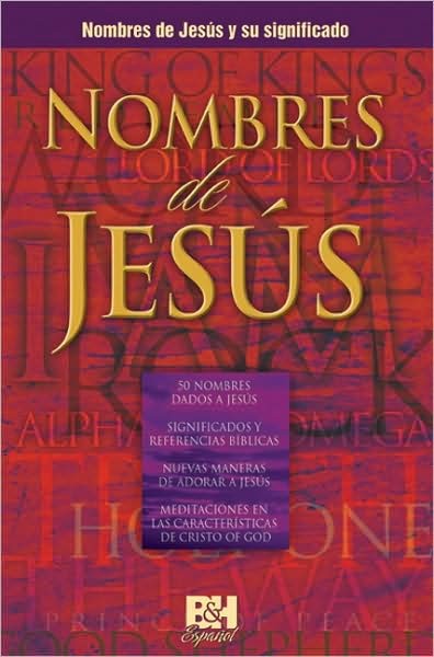 Nombres de Jesús, Los