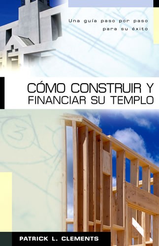 Cómo construir y financiar su templo