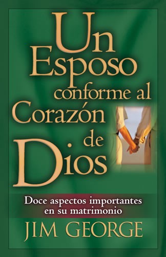 Un esposo conforme al corazón de Dios