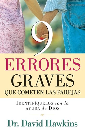 9 errores graves que cometen las parejas