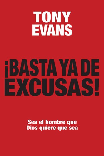 ¡Basta ya de excusas!
