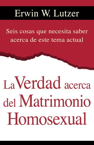 Verdad acerca del matrimonio homosexual, La