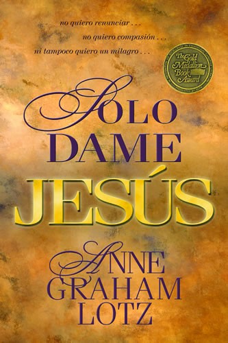 Sólo dame Jesús