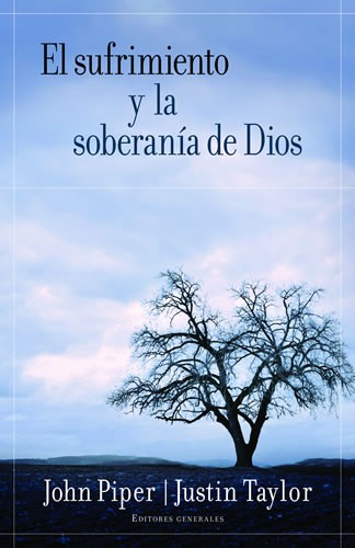 Sufrimiento y la soberanía de Dios, El