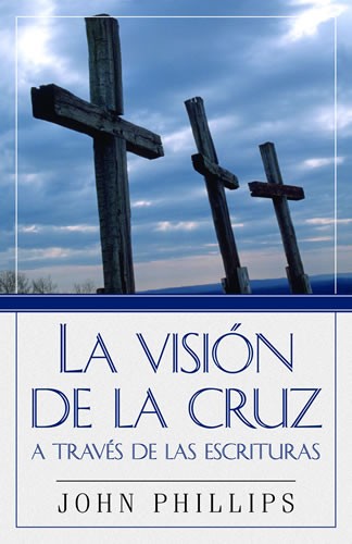 Visión de la Cruz a través de las Escrituras, La
