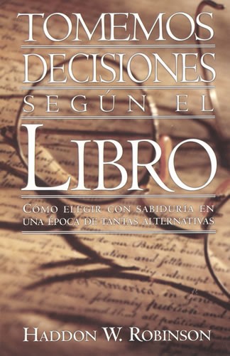 Tomemos decisiones según el Libro