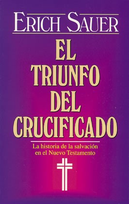 Triunfo del crucificado, El