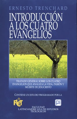 Introducción a los cuatro Evangelios