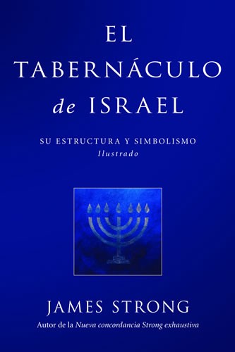 Tabernáculo de Israel, El