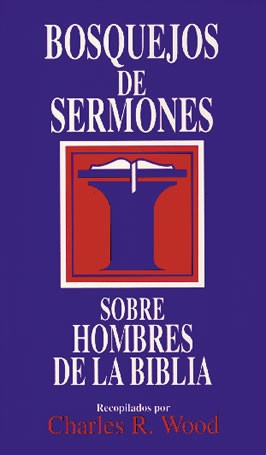 Bosquejos de sermones - Hombres