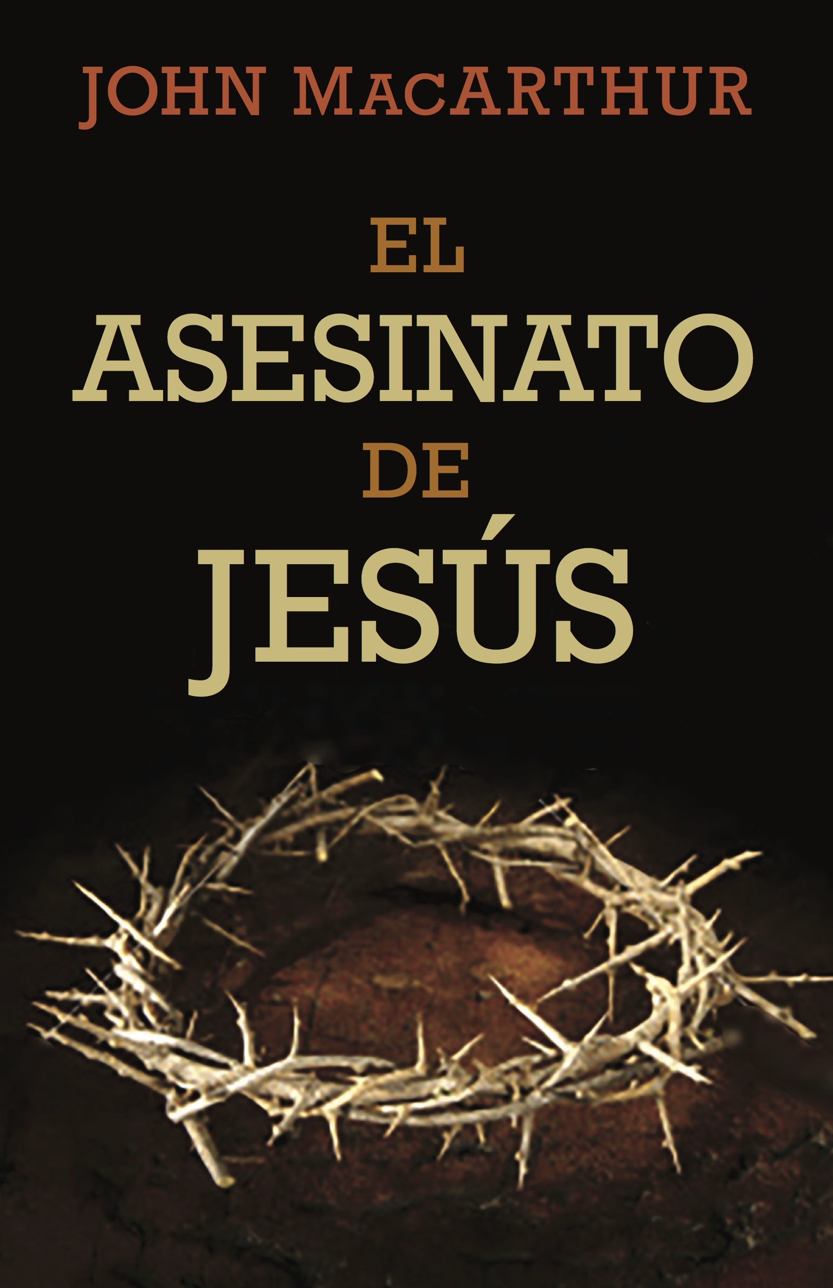 Asesinato de Jesús, El
