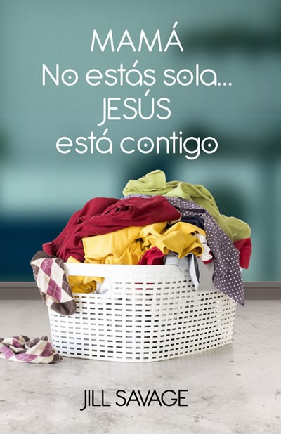 Mamá no estás sola... Jesús está contigo