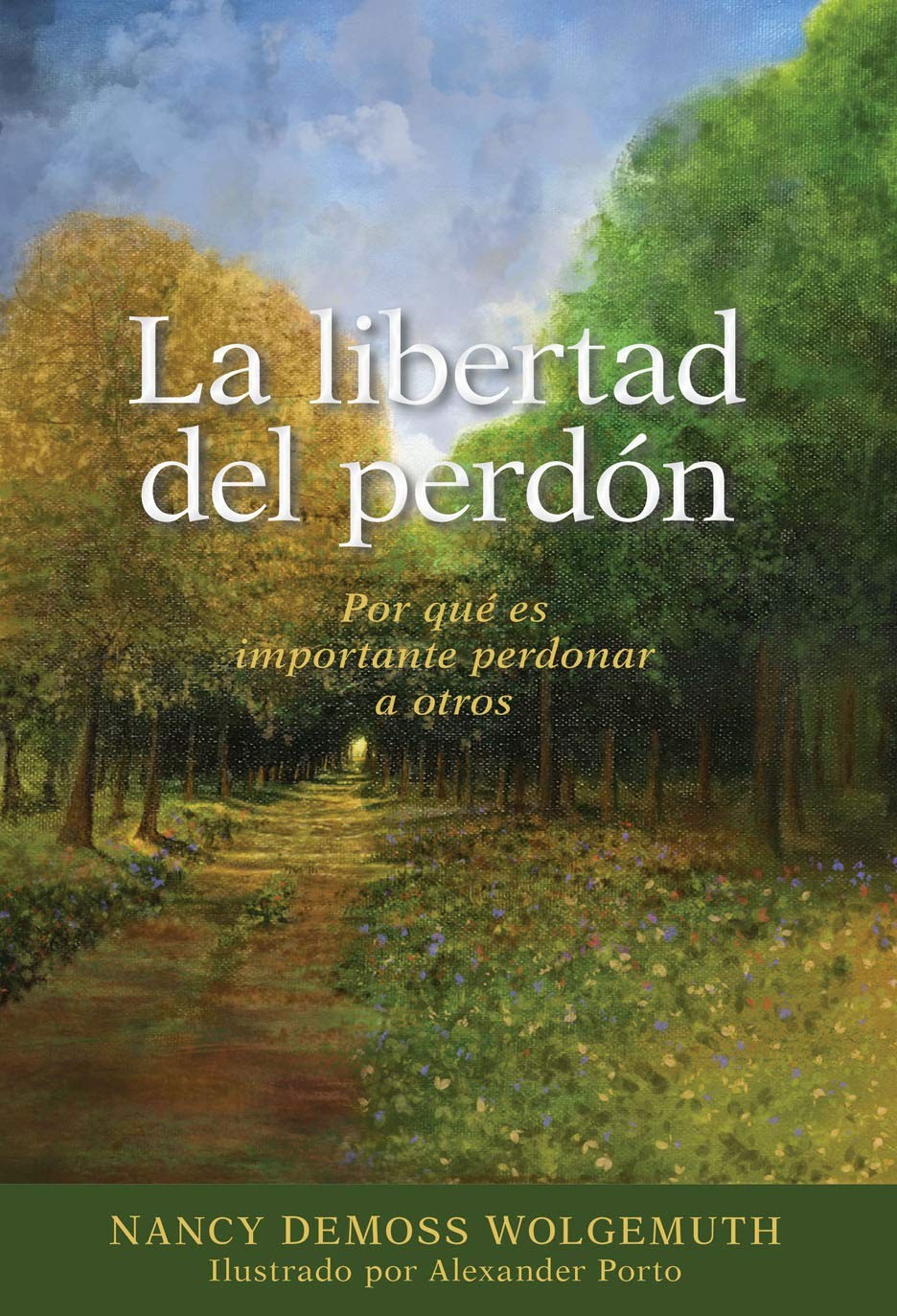 Libertad del perdón, La