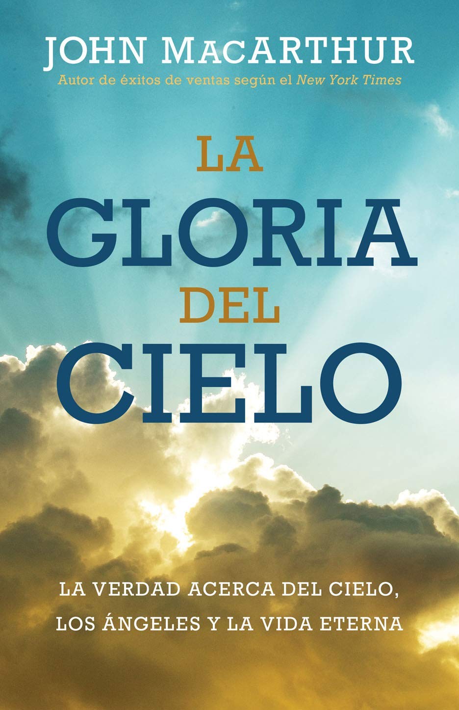 Gloria del cielo, La