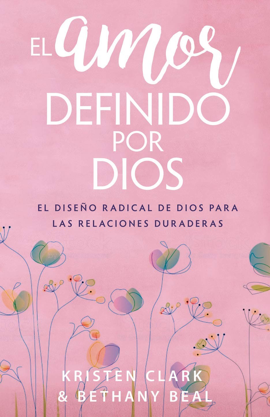 Amor definido por Dios, El