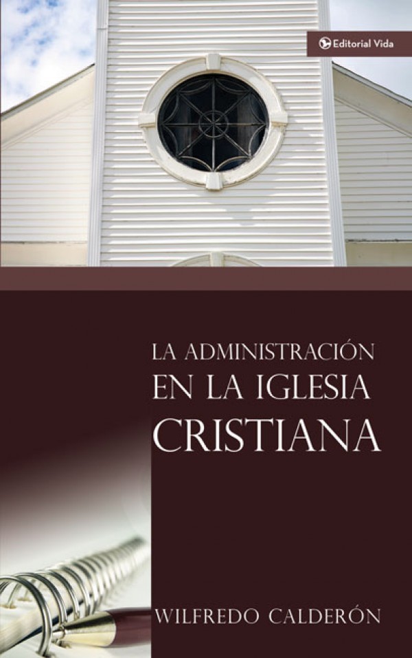 Administración en la iglesia cristiana, La