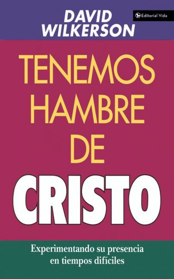 Tenemos hambre de Cristo
