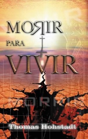 Morir para vivir