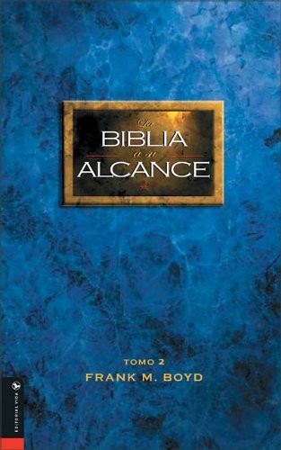 Biblia a su alcance, La. Vol. 2