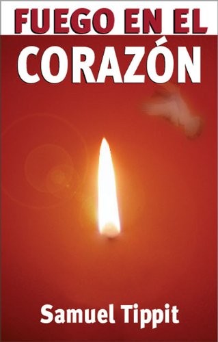 Fuego en el corazón