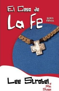 Caso de la fe para niños
