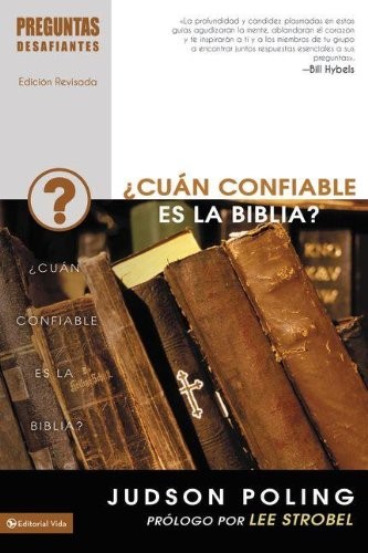 ¿Cuán confiable es la Biblia? - Preguntas desafiantes