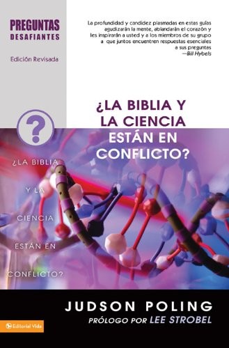 ¿La Biblia y la ciencia están en conflicto? - Preguntas desafiantes