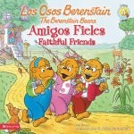 Amigos fieles - Osos Berenstain. Bilingüe
