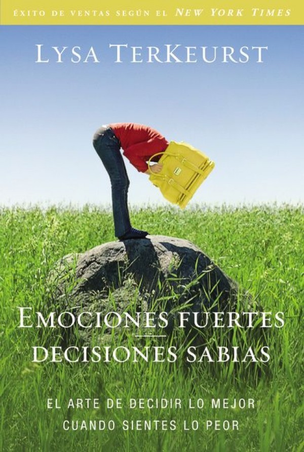 Emociones fuertes, decisiones sabias