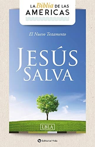 Nuevo Testamento Jesús Salva. Rústica - LBLA