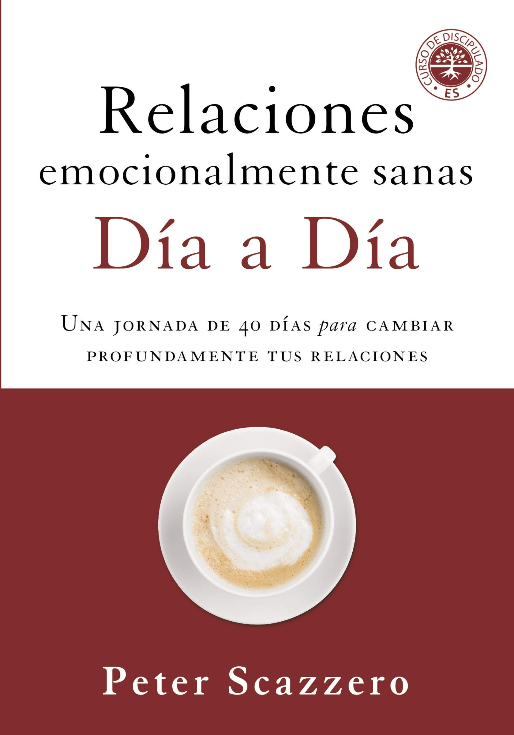 Relaciones emocionalmente sanas - Día a día
