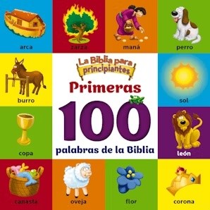 Primeras 100 palabras de la Biblia