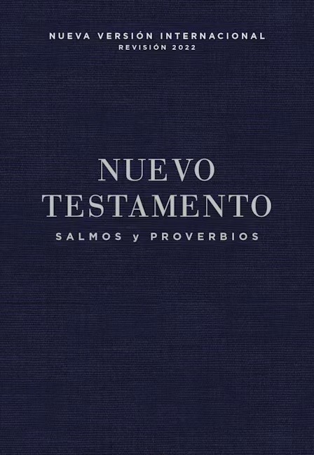 Nuevo Testamento. Salmos y Proverbios. Rústica - NVI, 2022