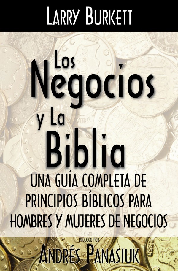 Negocios y la Biblia, Los