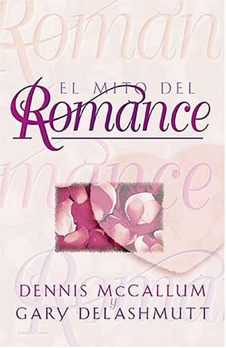 Mito del romance, El