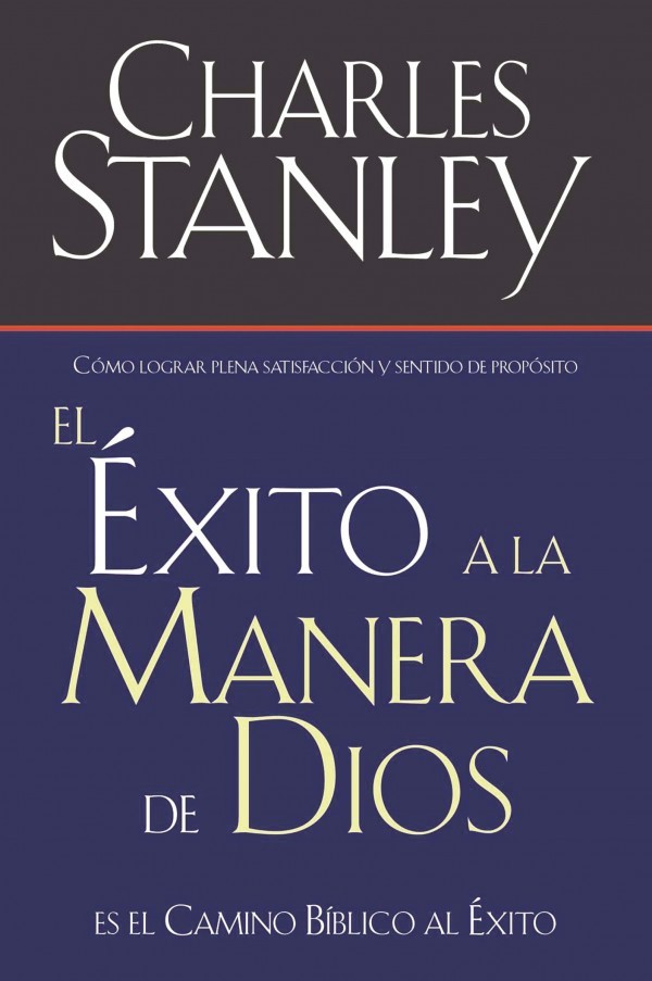 Éxito a la Manera de Dios, El