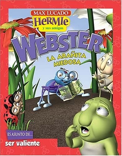 Webster, la arañita miedosa - Libro ilustrado