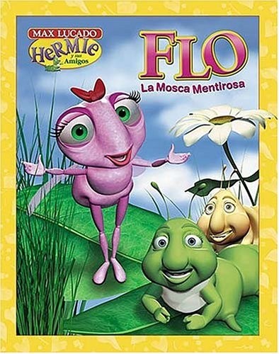 Flo, la mosca mentirosa - Libro ilustrado