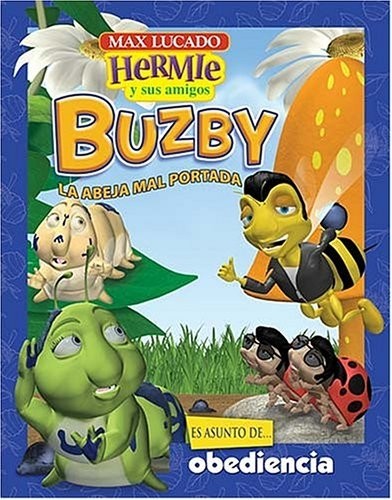 Buzby, la abeja mal portada - Libro ilustrado