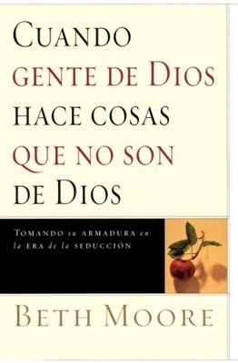 Cuando gente de Dios hace cosas que no son de Dios
